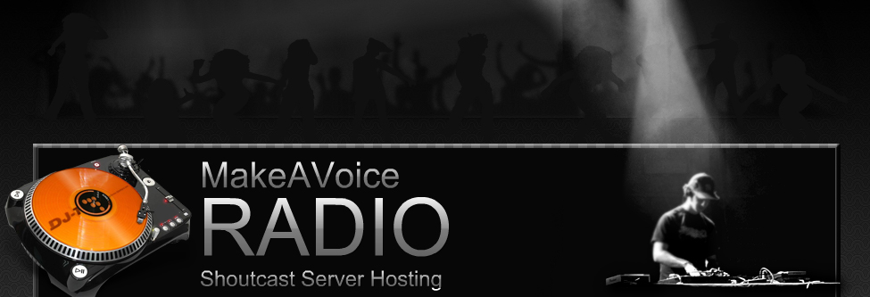 MakeAVoice Radio : Icecast Server Hosting